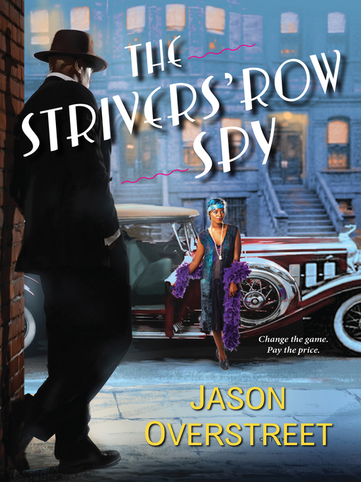 Title details for The Strivers' Row Spy by Jason Overstreet - Available